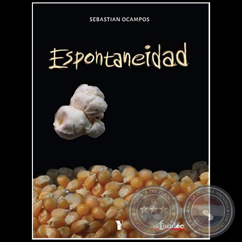 ESPONTANEIDAD - Autor: SEBASTIN OCAMPOS - Ao 2014